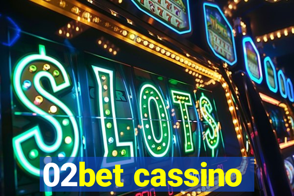 02bet cassino